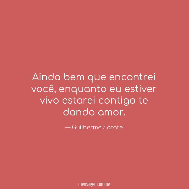 Ainda bem que encontrei você
