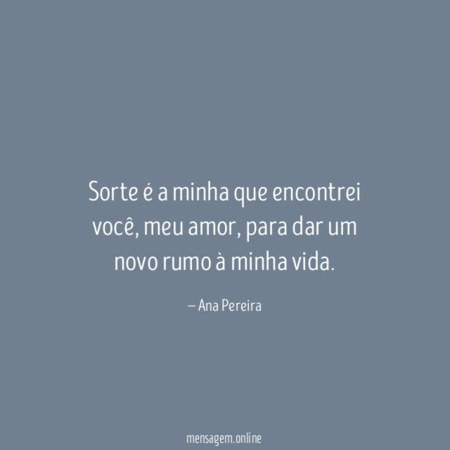 Sorte é a minha que encontrei você