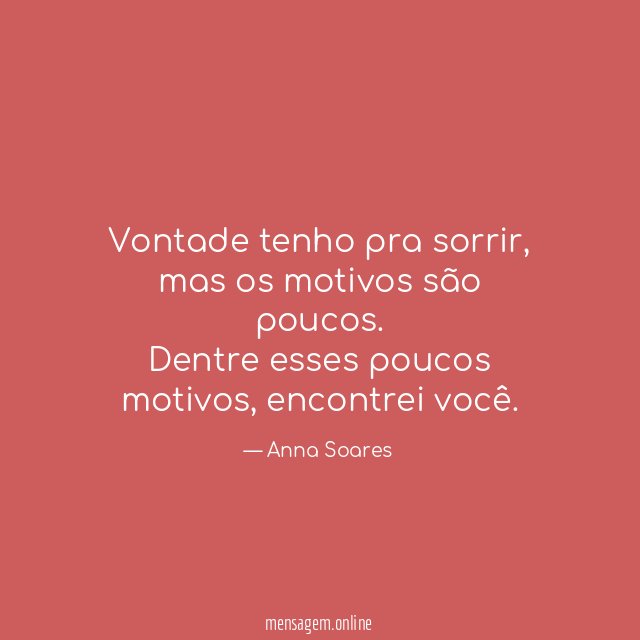 Vontade tenho pra sorrir