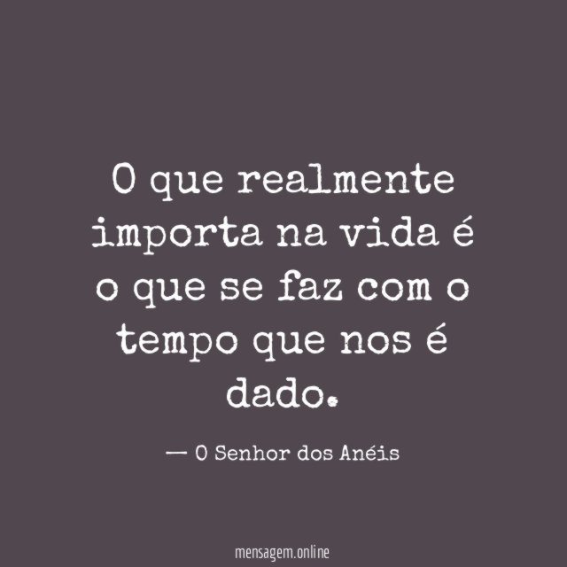 O que realmente importa na vida é