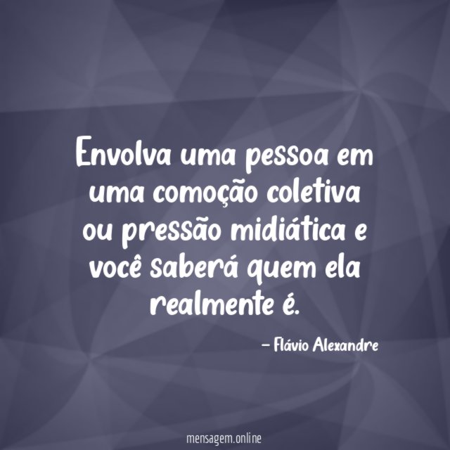 Envolva uma pessoa em uma comoção coletiva ou