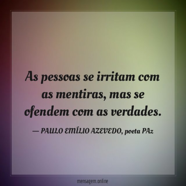 As pessoas se irritam com as mentiras