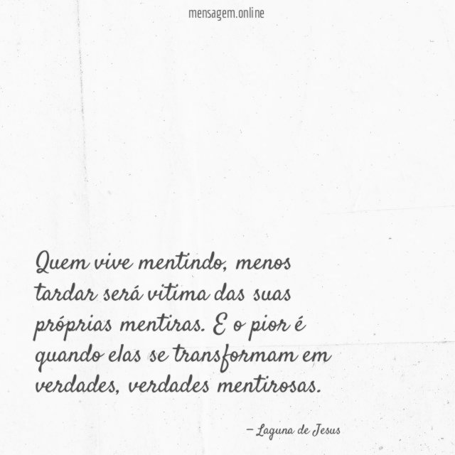 Quem vive mentindo