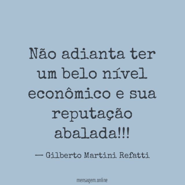 Não adianta ter um belo nível econômico