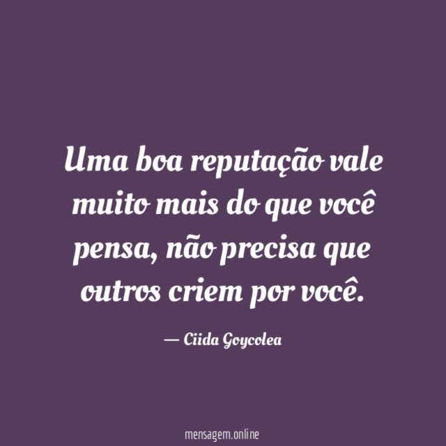 Uma boa reputação vale muito mais do que você pensa