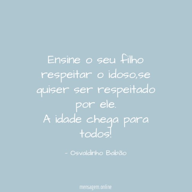 Ensine o seu filho respeitar o idoso