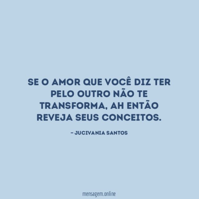 Se o amor que você diz ter pelo