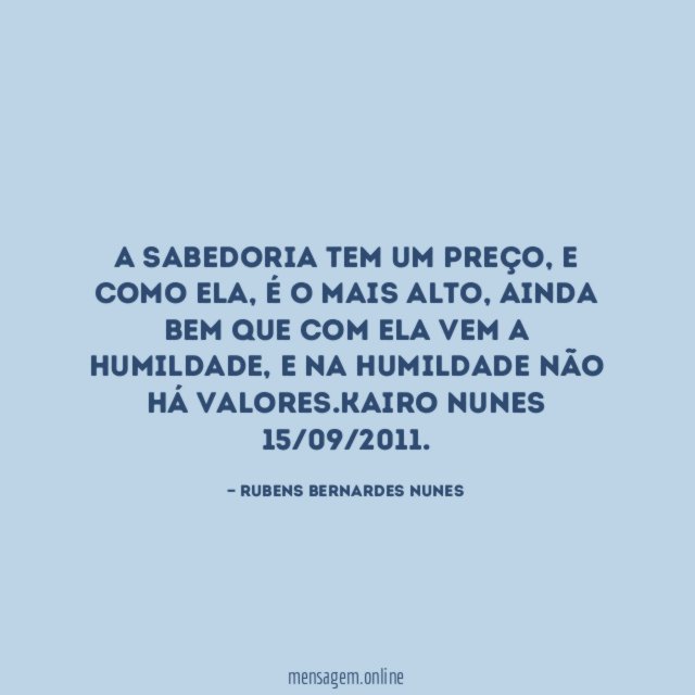 A sabedoria tem um preço