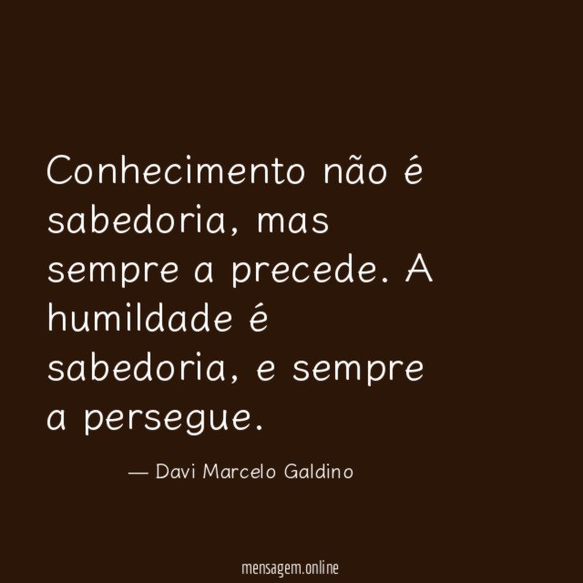 Conhecimento não é sabedoria