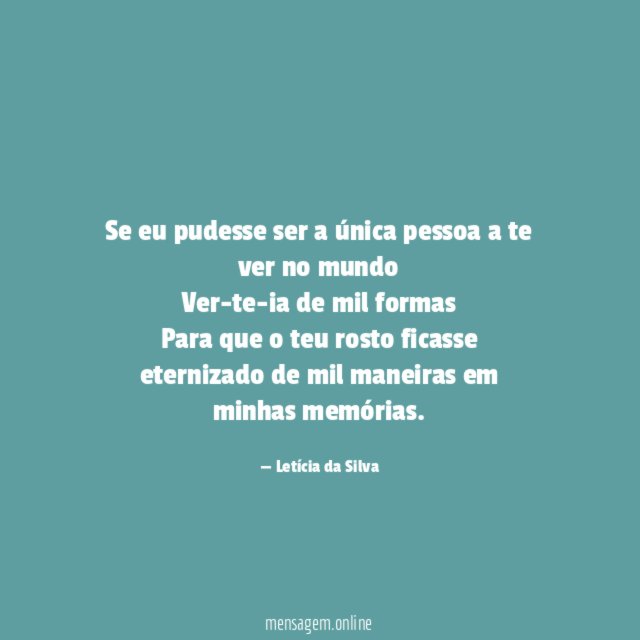 Se eu pudesse ser a única pessoa a