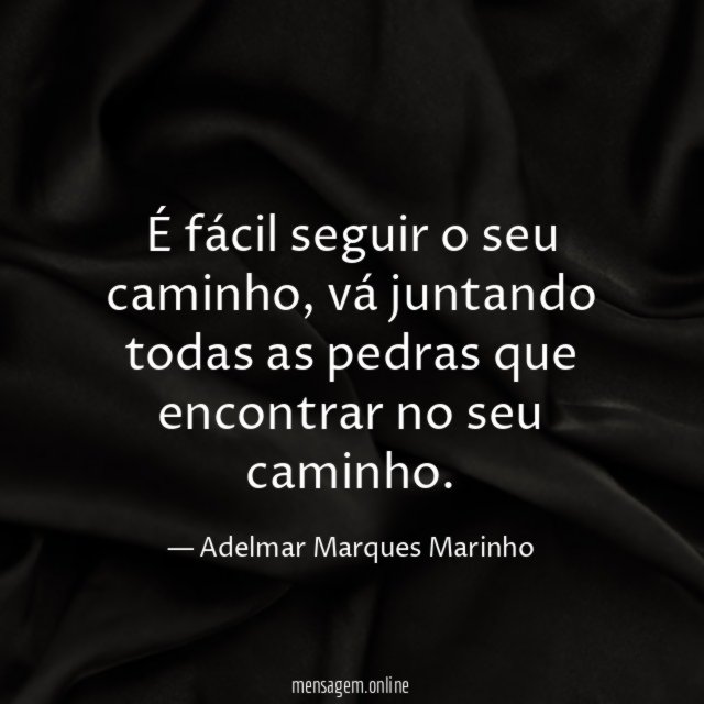 É fácil seguir o seu caminho