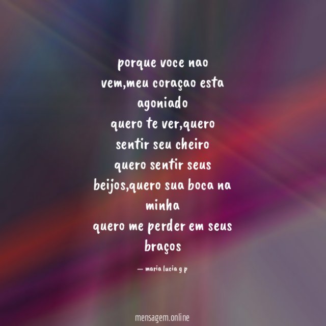 porque voce nao vem
