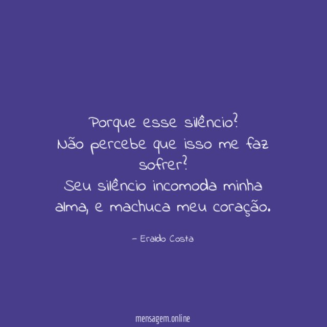 Porque esse silêncio