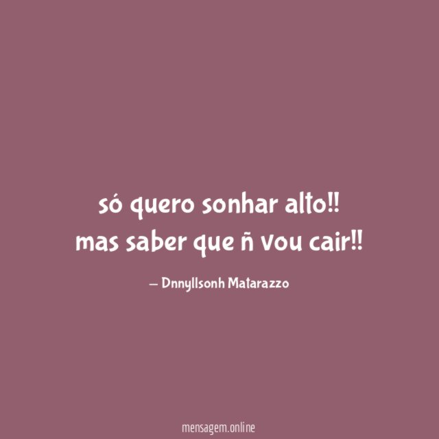 só quero sonhar alto