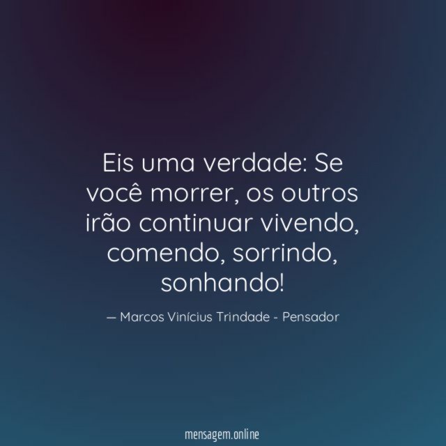 Eis uma verdade