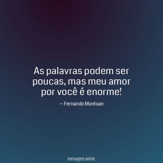 As palavras podem ser poucas