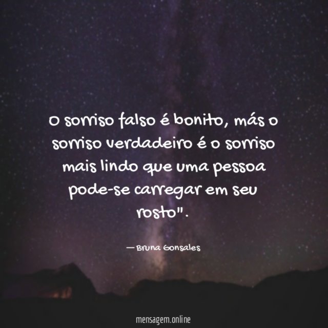 O sorriso falso é bonito
