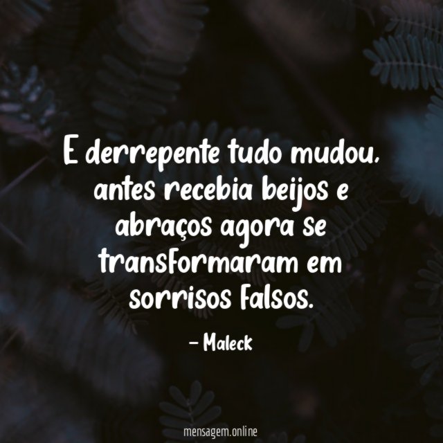 E derrepente tudo mudou