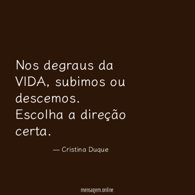 Nos degraus da VIDA