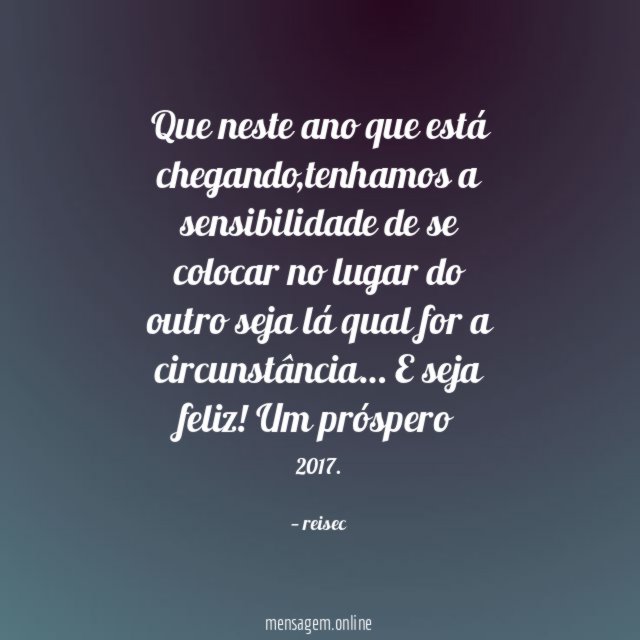 Que neste ano que está chegando