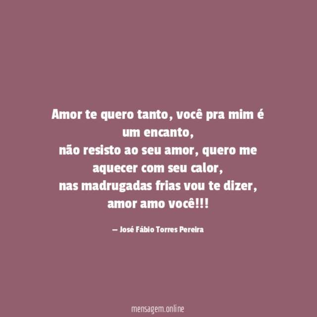 Amor te quero tanto