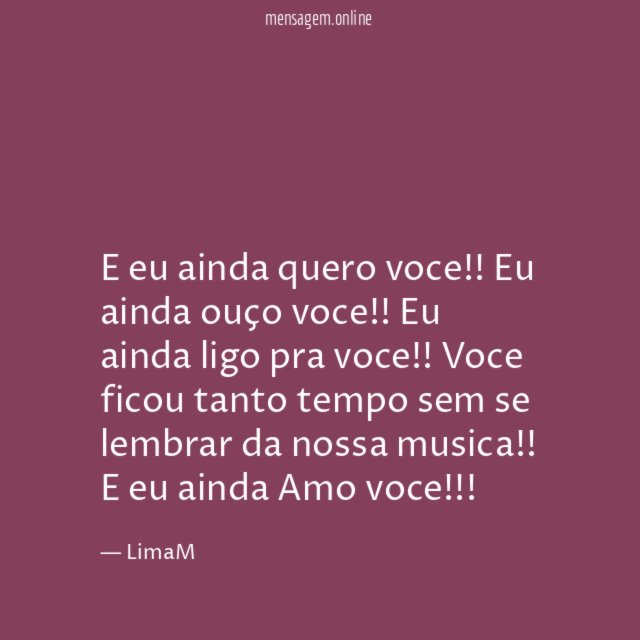 E eu ainda quero voce