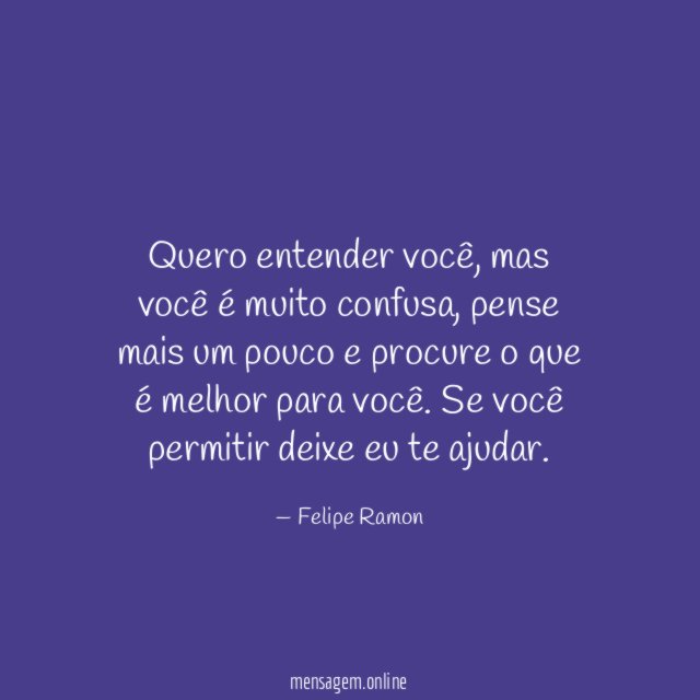 Quero entender você