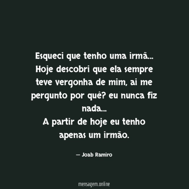 Esqueci que tenho uma irmã