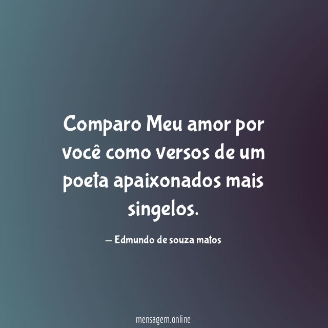 Comparo Meu amor por você como versos de