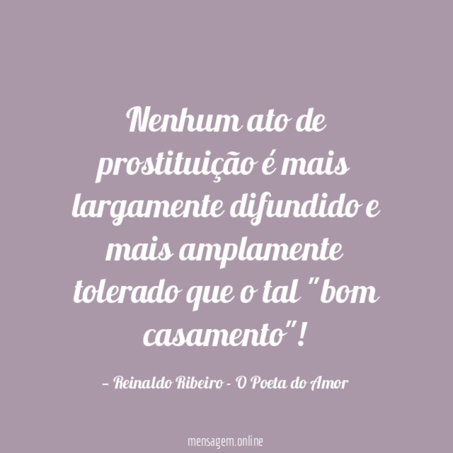 Nenhum ato de prostituição é mais largamente difundido