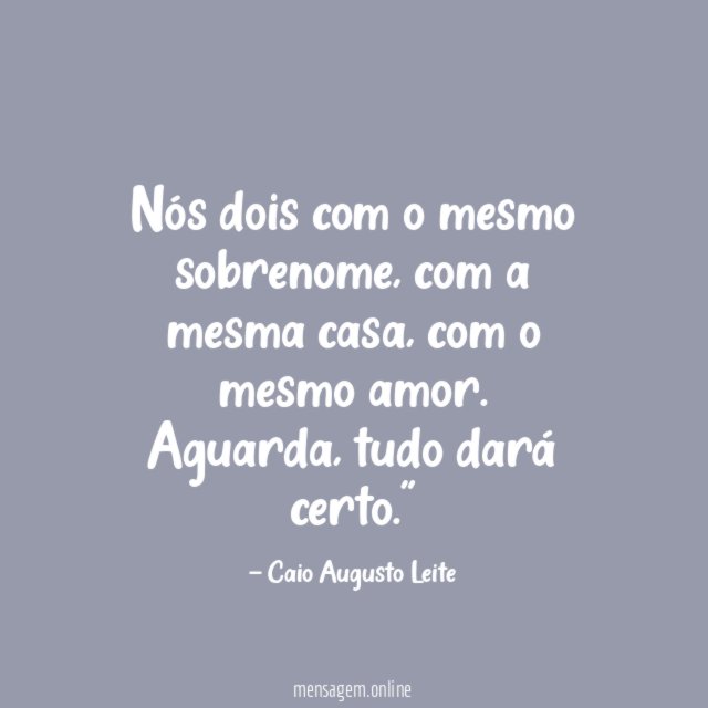Nós dois com o mesmo sobrenome