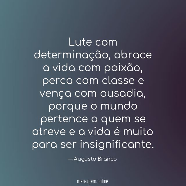 Lute com determinação