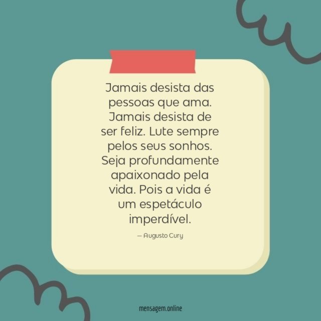 Jamais desista das pessoas que ama