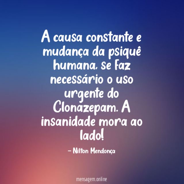 A causa constante e mudança da psiquê humana