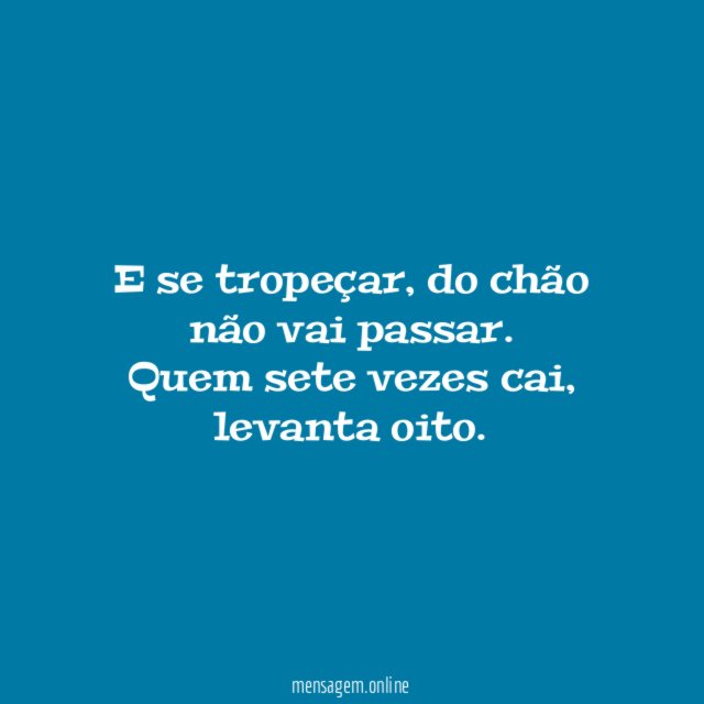 E se tropeçar