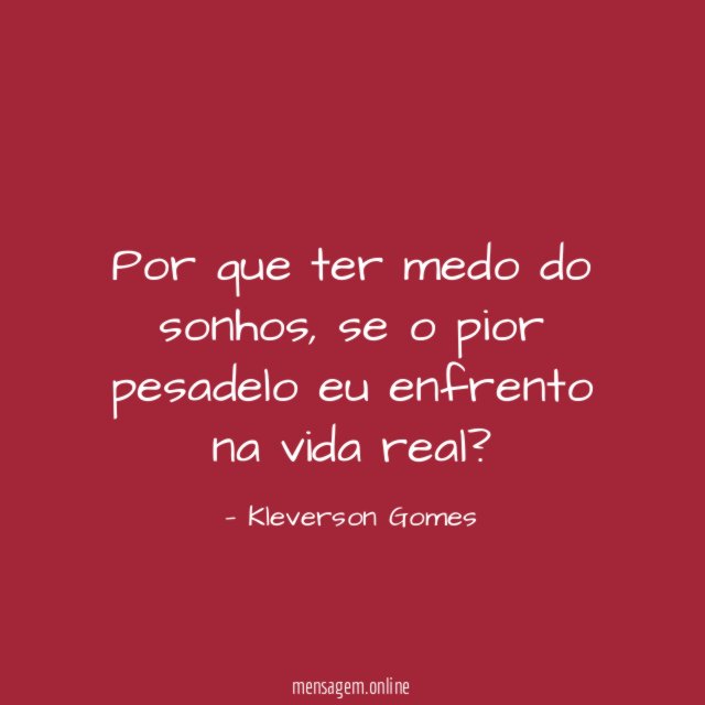 Por que ter medo do sonhos