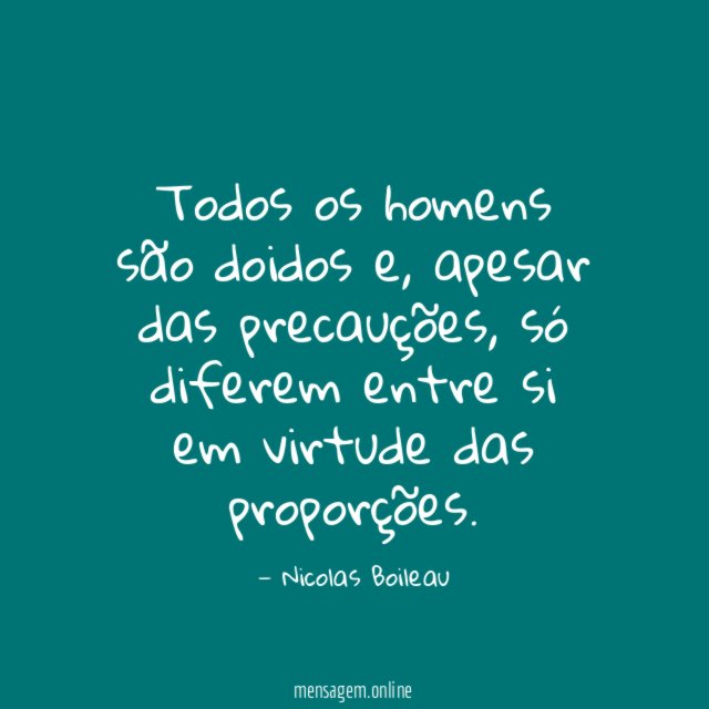 Todos os homens são doidos