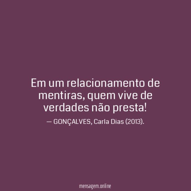 Em um relacionamento de mentiras