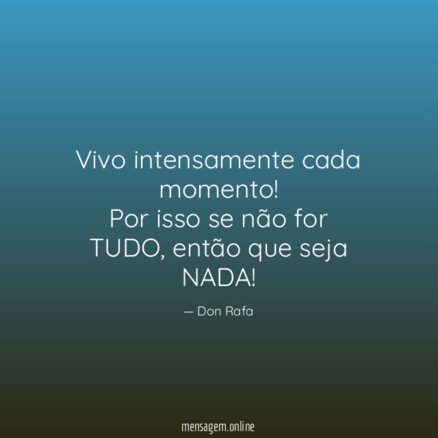 Vivo intensamente cada momento