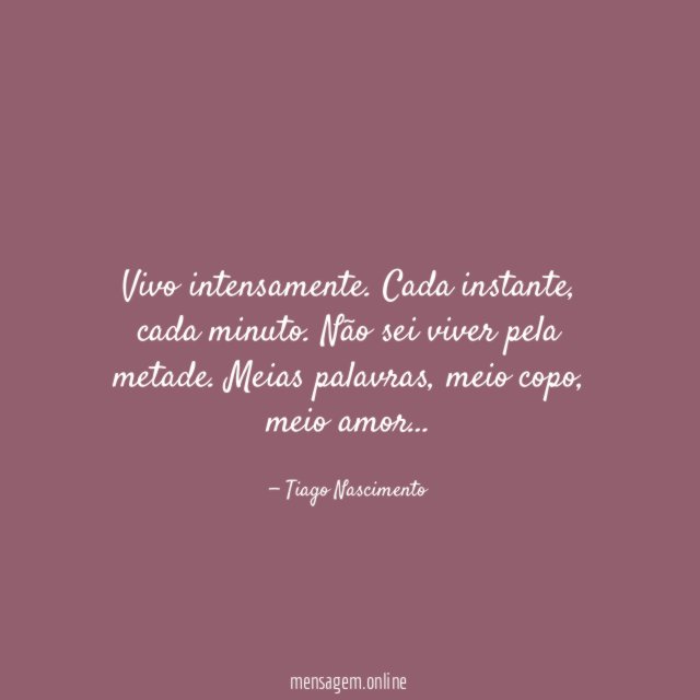 Vivo intensamente