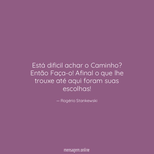 Está dificil achar o Caminho