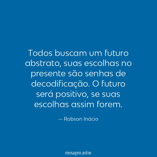 Todos buscam um futuro abstrato