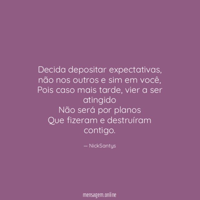 Decida depositar expectativas