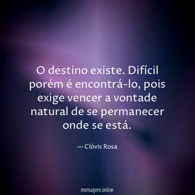 O destino existe