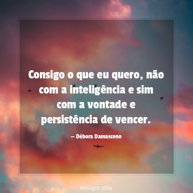 Consigo o que eu quero