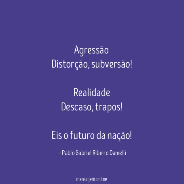 Agressão Distorção
