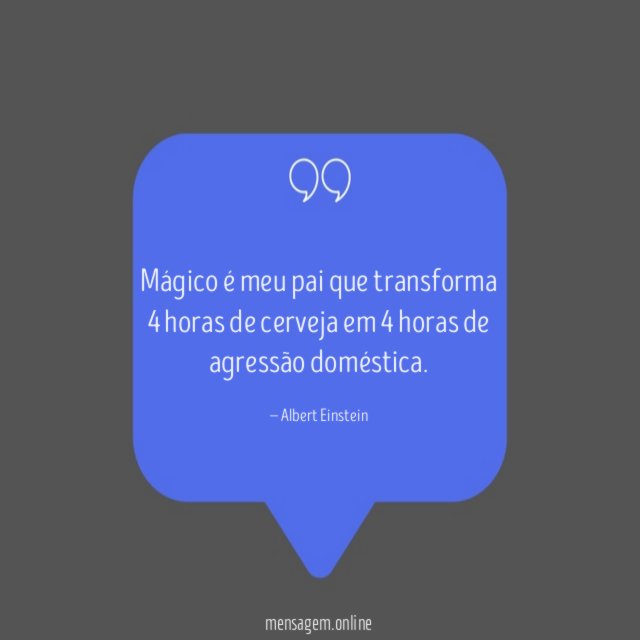Mágico é meu pai que transforma 4 horas