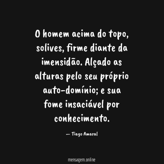 O homem acima do topo