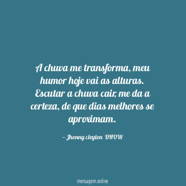 A chuva me transforma