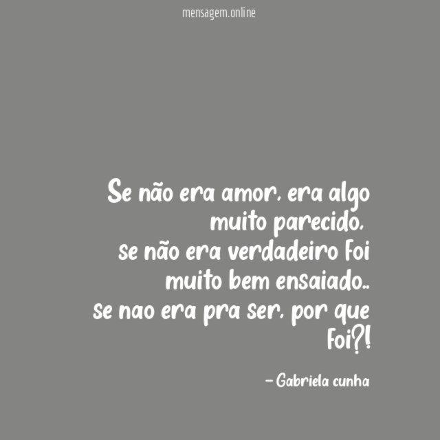Se não era amor